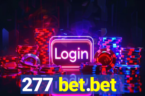 277 bet.bet
